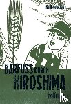 Nakazawa, Keiji - Barfuß durch Hiroshima 04. Hoffnung