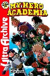 Horikoshi, Kohei - My Hero Academia - Ultra Archive