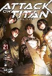 Isayama, Hajime - Attack on Titan 21