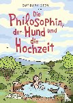 Stok, Barbara - Die Philosophin, der Hund und die Hochzeit