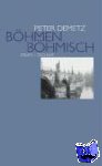 Demetz, Peter - Böhmen böhmisch - Essays