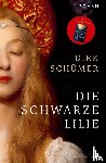 Schümer, Dirk - Die schwarze Lilie