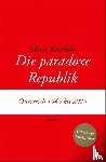 Rathkolb, Oliver - Die paradoxe Republik