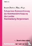 - Schweriner Kommentierung der Kommunalverfassung des Landes Mecklenburg-Vorpommern