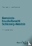 Gründemann, Julia, Karstens, Thorsten, Szymczak, Marian - Gemeindehaushaltsrecht Schleswig-Holstein