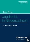 Rose, Heinz - Jagdrecht in Niedersachsen