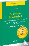 Böhm, Thomas - Grundkurs Schulrecht I