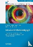 Borke, Jörn, Hohmann, Sven, Morfeld, Matthias, Schmitt, Annette - Inklusive Kindheitspädagogik