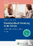  - Praxishandbuch Beratung in der Schule