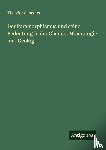 Scheerer, Theodor - Der Paramorphismus und seine Bedeutung in der Chemie, Mineralogie und Geologie