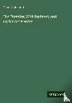 Goldsmith, Oliver - The Traveller. With Prefatory and Explanatory Notes