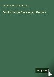 Behncken, Johann Heinrich - Geschichte des Bremischen Theaters