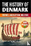 Auke de Haan, Joseph, Jennifer - The History of Denmark