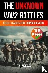 Auke de Haan - The Unknown World War 2 Battles Book