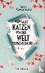 Kawamura, Genki - Wenn alle Katzen von der Welt verschwänden