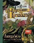 Wulf, Andrea - Die Abenteuer des Alexander von Humboldt