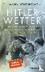 Bendikowski, Tillmann - Hitlerwetter