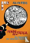 Press, Julian - Finde den Täter - Das Geheimnis der schwarzen Dschunke