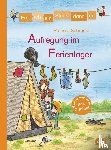 Schröder, Patricia - Erst ich ein Stück, dann du - Aufregung im Ferienlager
