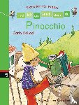 Schröder, Patricia, Collodi, Carlo - Erst ich ein Stück, dann du - Klassiker für Kinder - Pinocchio