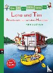 Schröder, Patricia - Erst ich ein Stück, dann du 28 - Lena und Tim - Abenteuerferien auf dem Hausboot