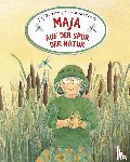Svedberg, Ulf - Maja auf der Spur der Natur
