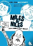 John, Jory, Barnett, Mac - Miles & Niles - Schlimmer geht immer