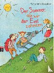 Roeder, Annette - Der Sommer, als wir den Esel zähmten
