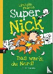 Peirce, Lincoln - Super Nick - Das war's, du Nerd!