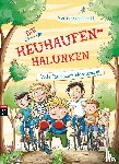 Gerhardt, Sven - Die Heuhaufen-Halunken - Volle Faust aufs Hühnerauge