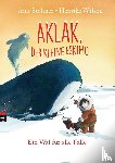 Stohner, Anu - Aklak, der kleine Eskimo - Ein Wal für alle Fälle