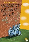 von der Grun, Max - Vorstadtkrokodile
