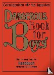 Iggulden, Conn, Iggulden, Hal - Dangerous Book for Boys