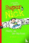 Peirce, Lincoln - Super Nick 03 - Platz da, ihr Nieten!