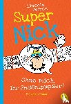 Peirce, Lincoln - Super Nick - Ohne mich, ihr Sesselpupser!