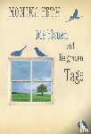 Feth, Monika - Die blauen und die grauen Tage