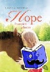 Wimmer, Carola - Hope - Traumpferd gefunden