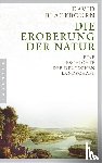 Blackbourn, David - Die Eroberung der Natur
