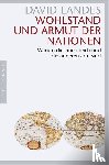 Landes, David - Wohlstand und Armut der Nationen