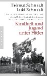 Schmidt, Helmut, Schmidt, Loki - Kindheit und Jugend unter Hitler