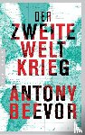 Beevor, Antony - Der Zweite Weltkrieg