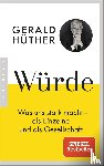 Hüther, Gerald - Würde