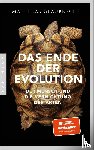 Glaubrecht, Matthias - Das Ende der Evolution