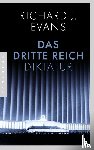 Evans, Richard J. - Das Dritte Reich