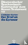 Gerber, Christine - Der Brief an die Epheser
