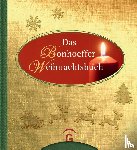 Bonhoeffer, Dietrich, Dreß, Susanne - Das Bonhoeffer Weihnachtsbuch