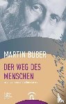 Buber, Martin - Der Weg des Menschen nach der chassidischen Lehre