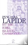 Lapide, Pinchas - Ist die Bibel richtig übersetzt?