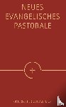  - Neues Evangelisches Pastorale