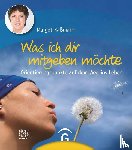 Käßmann, Margot - Was ich dir mitgeben möchte